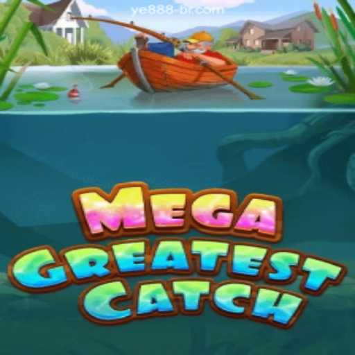 MegaGreatestCatch: Dive into Your Ultimate Gaming Adventure
